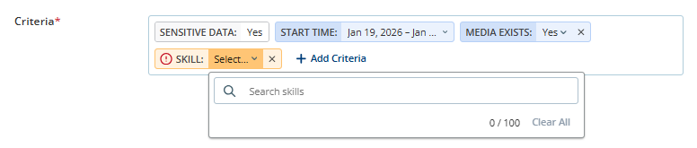 Screenshot showing the policy Criteria section with multiple criteria applied and a Skill selector open for searching and selecting skills.