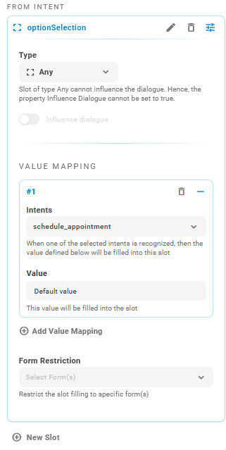 The form for creating a slot that fills from intents.