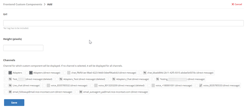 Frontend Custom Components page with fields to enter the URL, a pixel height, and select channels for the message template