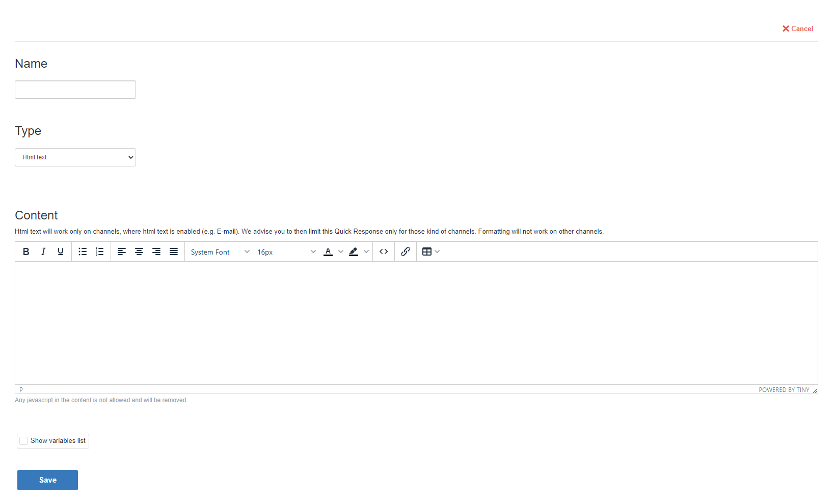 Fields to create a quick response including the name, type, and content and a save button.