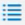 icon of a list of tasks.