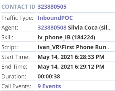 The specific interaction table shows the contact ID, traffic type, agent, skill, script, start time, end time, duraction, and call events.