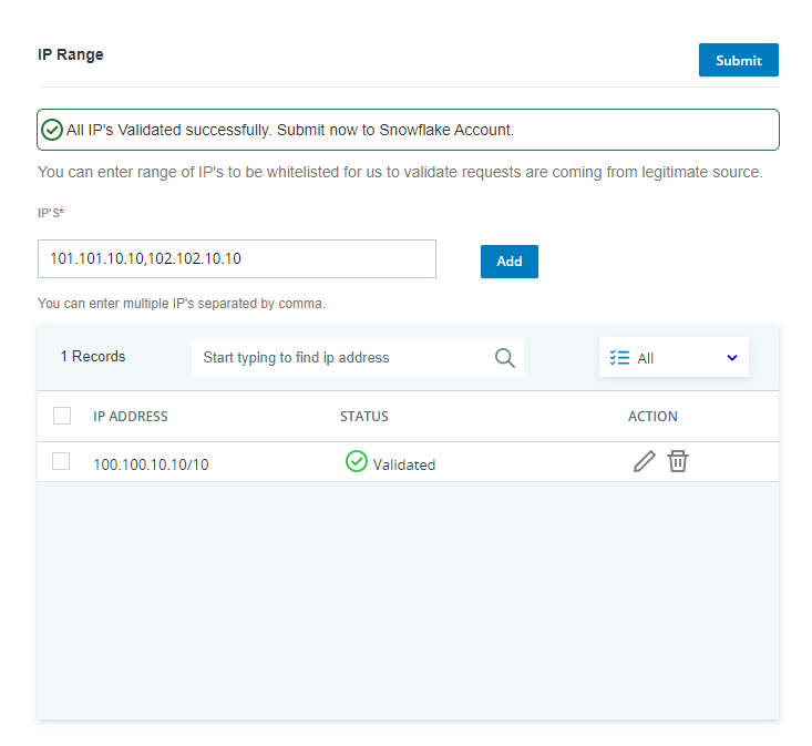 Schermopname van de sectie IP-bereik van de pagina Data Share. De schermopname is van één geverifieerd IP-bereik met de knop Verzenden ingeschakeld.