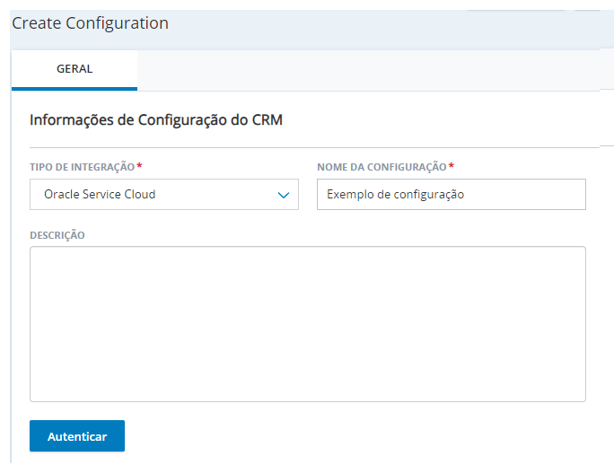 A página Criar configuração, em Integrações de agente, com campos correspondentes a Tipo de integração, Nome da configuração e Descrição.