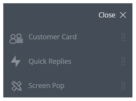 選單頂部以灰色字型顯示應用程式。 此範例列出了 Customer Card、快速回應和螢幕彈出畫面。